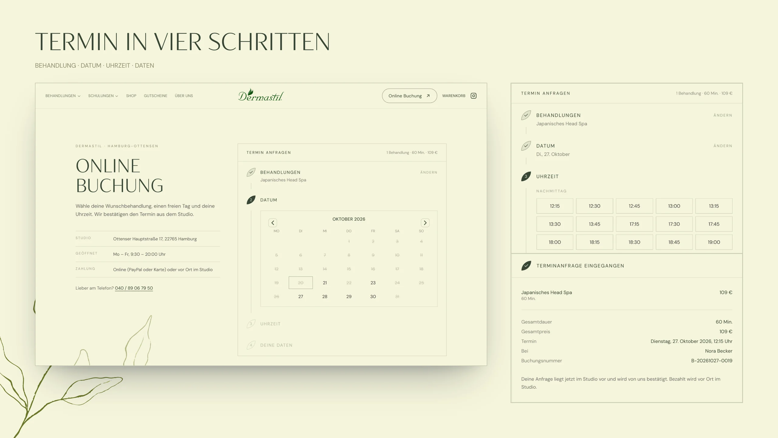 “Termin in vier Schritten”: the booking page at the date step, the free times for a day, and the confirmation with stylist and booking number. Shown with demo data.