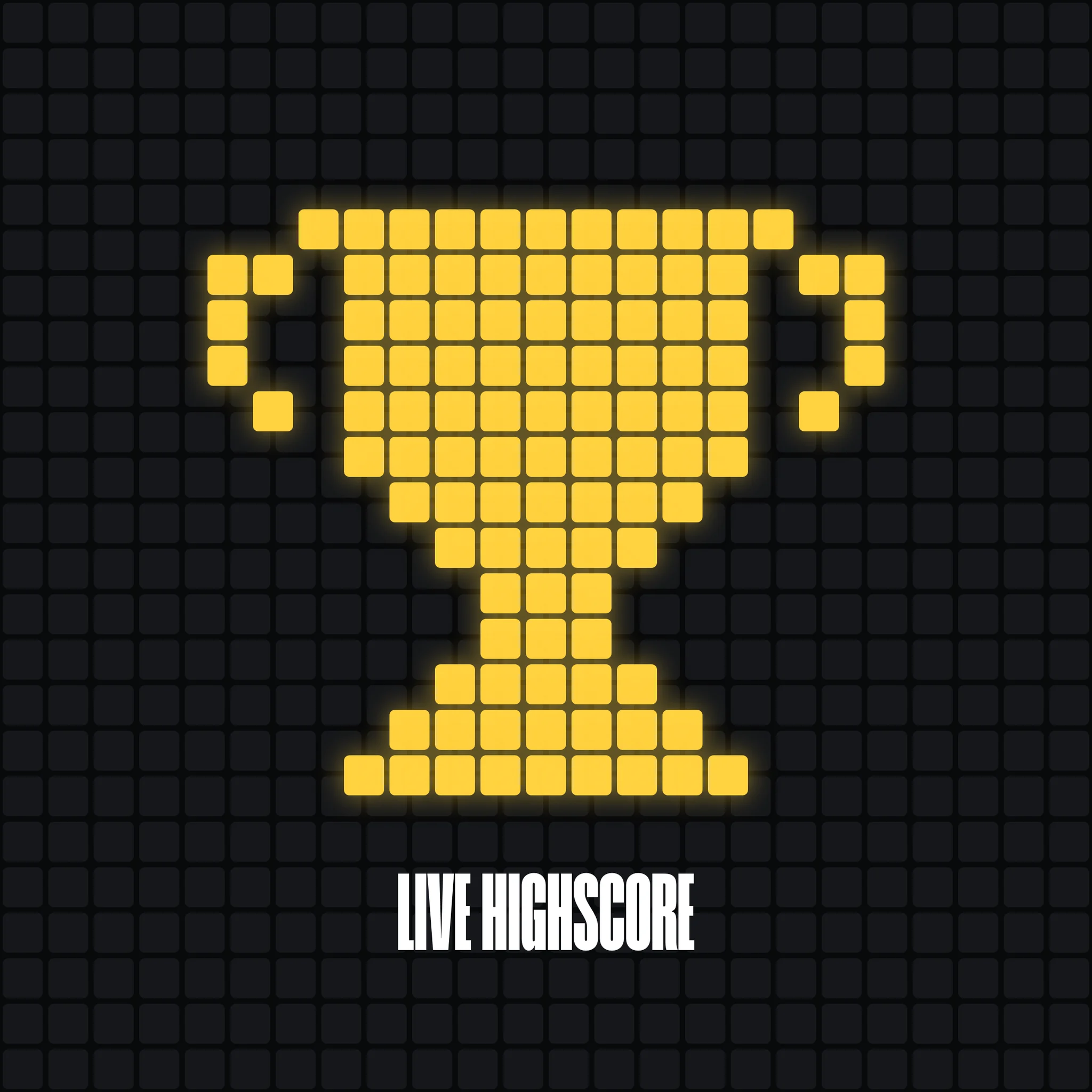 The trophy pictogram lit in yellow on a dark LED floor, over the words “Live Highscore”.