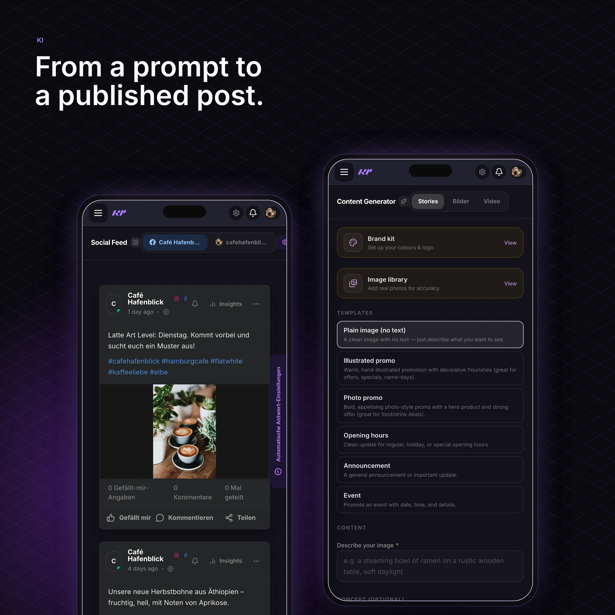 The social feed with a published post and the AI content generator's templates, on two phones. Shown with demo data.