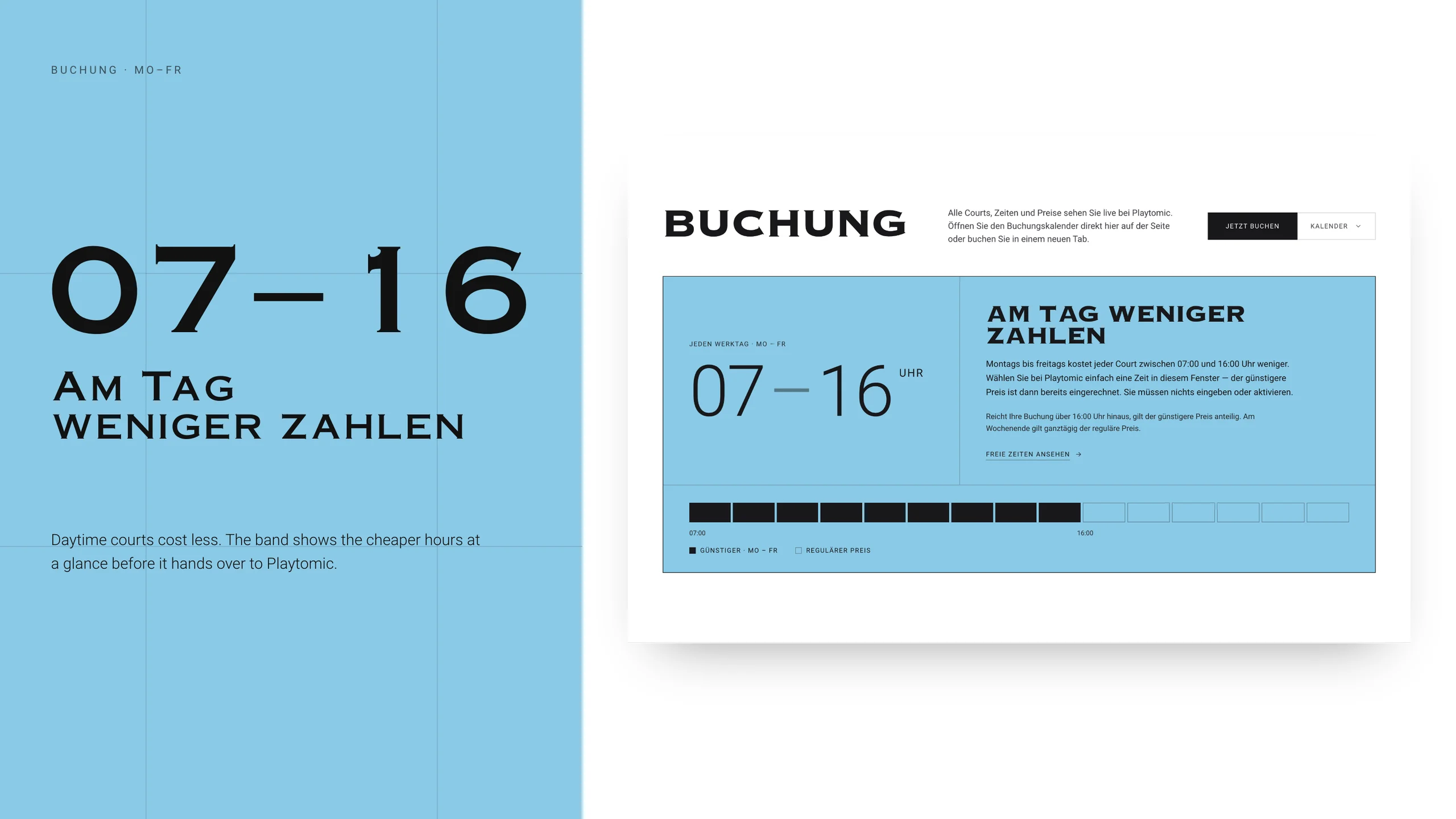 A spread: “07–16 — Am Tag weniger zahlen” in court blue beside the booking section with its daytime price band.